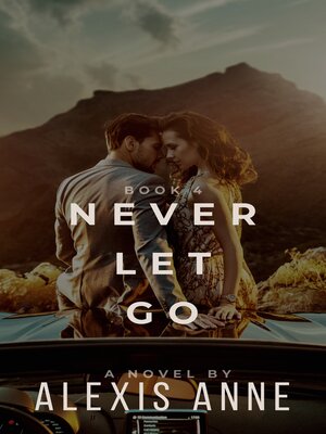 cover image of Never Let Go